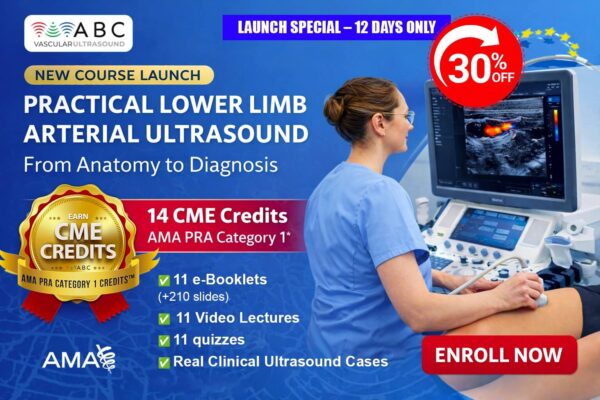 Practical Lower Limb Arterial Ultrasound: From Anatomy to Diagnosis